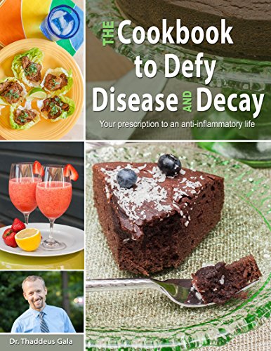Beispielbild fr The Cookbook to Defy Disease and Decay zum Verkauf von SecondSale