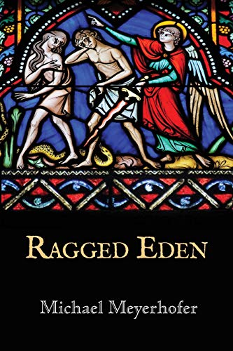 9781941783580: Ragged Eden