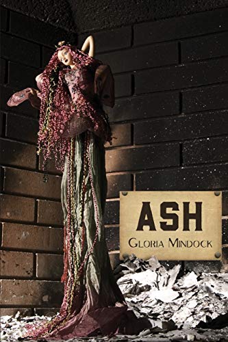 Imagen de archivo de Ash a la venta por Housing Works Online Bookstore