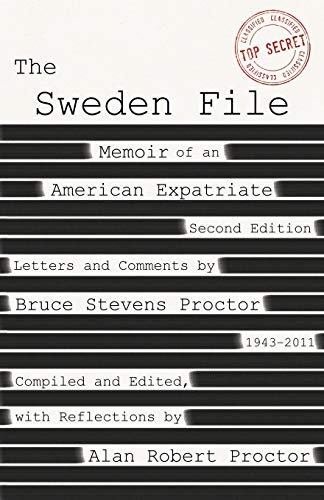 Beispielbild fr The Sweden File: Memoir of an American Expatriate zum Verkauf von SecondSale