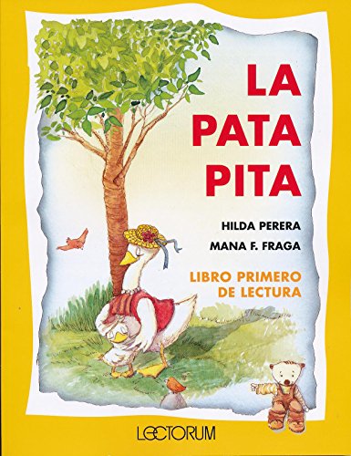 Beispielbild fr La pata pita (Spanish Edition) zum Verkauf von ThriftBooks-Dallas