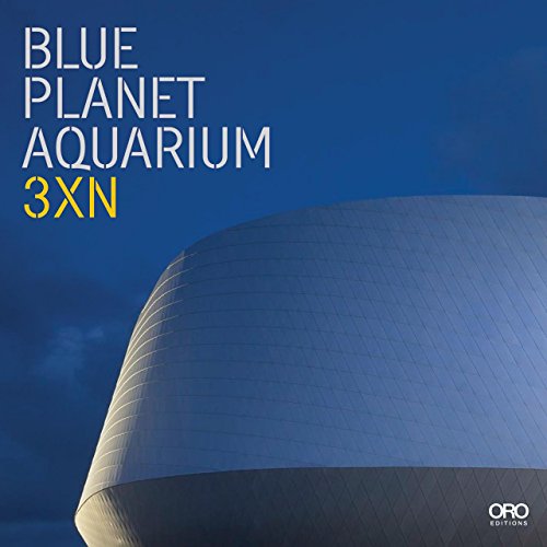 9781941806104: The Blue Planet: Denmark's National Aquarium