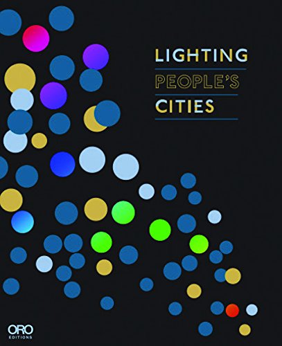 Stock image for Lighting People's Cities: for sale by TextbookRush