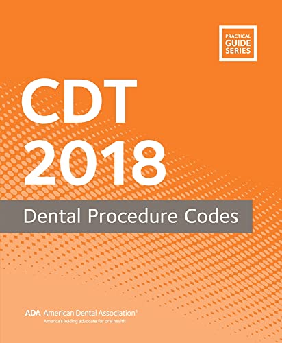 Stock image for CDT 2018: Dental Procedure Codes (Practical Guide) for sale by SecondSale