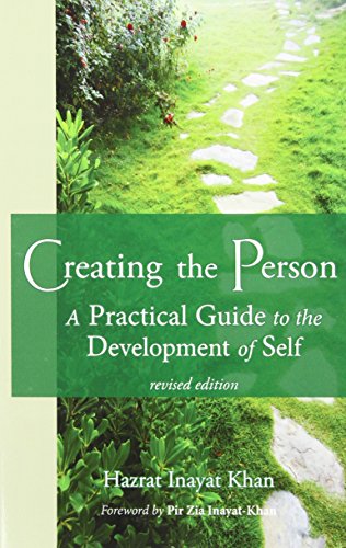 Beispielbild fr Creating the Person: A Practical Guide to the Development of Self zum Verkauf von Russell Books