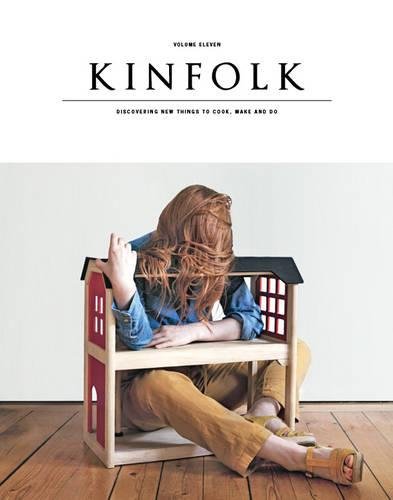 9781941815106: Kinfolk Volume 11: The Home Issue