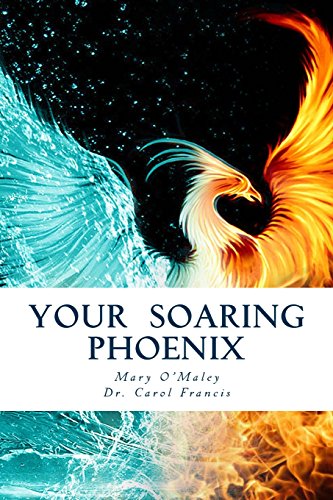 Stock image for Your Soaring Phoenix: Profound Tools for Spiritual Ascension With 26 Spiritual Teachers for sale by Hippo Books
