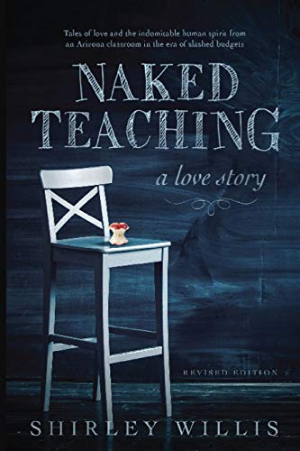 Stock image for Naked Teaching: A Love story for sale by HPB-Red