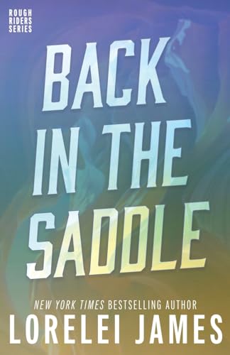 Beispielbild fr Back in the Saddle zum Verkauf von ThriftBooks-Atlanta