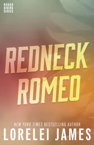 Beispielbild fr Redneck Romeo (Rough Riders) (Volume 15) zum Verkauf von HPB-Diamond