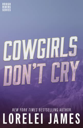 Beispielbild fr Cowgirls Don't Cry (Rough Riders) zum Verkauf von ZBK Books
