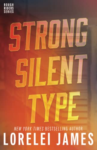 

Strong Silent Type (Rough Riders)