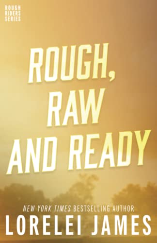 Beispielbild fr Rough, Raw and Ready zum Verkauf von Better World Books