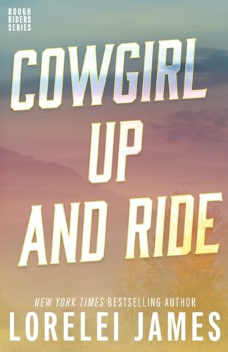 9781941869918: Cowgirl Up and Ride: Volume 3