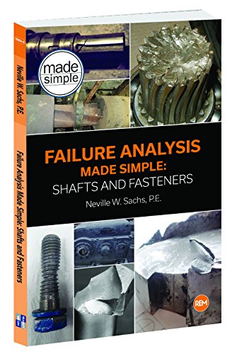 Stock image for Failure Analysis Made Simple: Shafts and Fasteners for sale by Ergodebooks