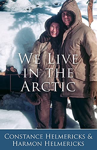 Beispielbild fr We Live in the Arctic zum Verkauf von GreatBookPrices