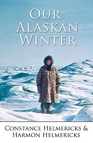 Beispielbild fr Our Alaskan Winter zum Verkauf von GreatBookPrices