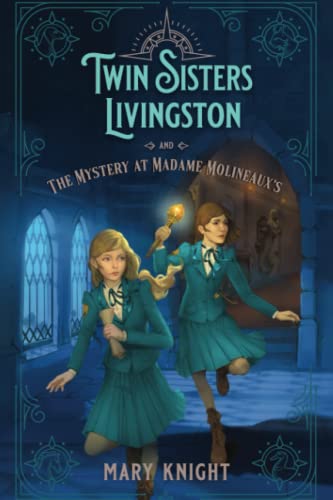 Stock image for Twin Sisters Livingston and the Mystery at Madame Molineauxs for sale by Goodwill