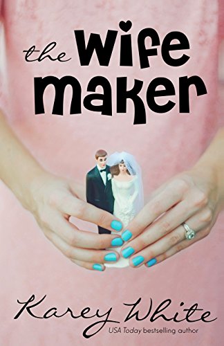 Stock image for The Wife Maker: The Husband Maker, Book 3 for sale by THE SAINT BOOKSTORE