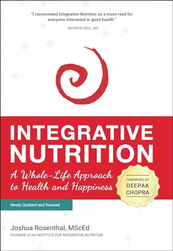 Stock image for Integrative Nutrition: A Whole-Life Approach to Health and Happiness for sale by ChristianBookbag / Beans Books, Inc.