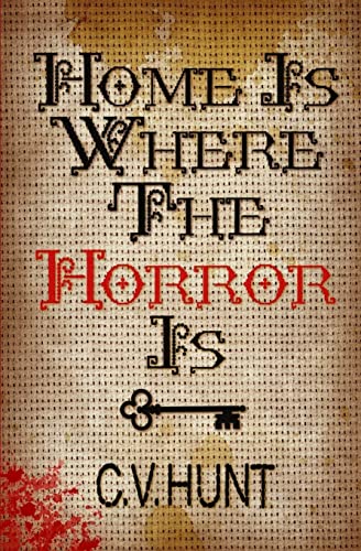 Beispielbild fr Home Is Where the Horror Is zum Verkauf von ThriftBooks-Dallas