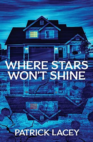 Beispielbild fr Where Stars Won't Shine zum Verkauf von ThriftBooks-Atlanta