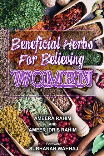 Stock image for Beneficial Herbs For Believing Women for sale by Revaluation Books