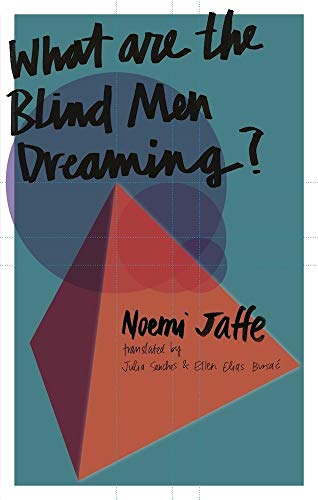 Stock image for What are the Blind Men Dreaming? Format: Paperback for sale by INDOO