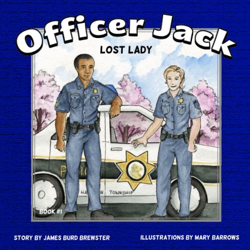 Imagen de archivo de Officer Jack - Book 1 - Lost Lady a la venta por Books Unplugged