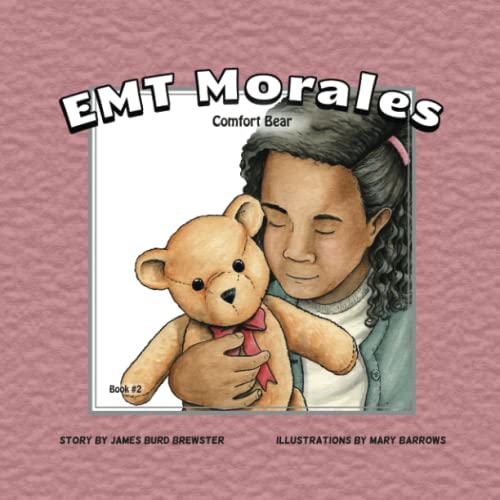 Beispielbild fr EMT Morales Comfort Bear zum Verkauf von ThriftBooks-Atlanta