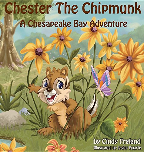 Beispielbild fr Chester the Chipmunk: A Chesapeake Bay Adventure zum Verkauf von Big River Books