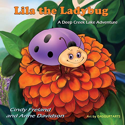 Imagen de archivo de Lila the Ladybug: A Deep Creek Lake Adventure a la venta por Wonder Book