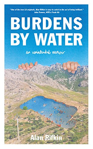 Stock image for Burdens by Water: An Unintended Memoir for sale by BooksRun