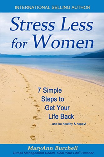 9781941952009: Stress Less for Women: Simple Steps to get your life back