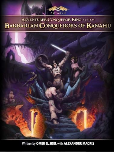 Beispielbild fr Adventurer Conqueror King - Barbarian Conquerors of Kanahu Softcover (AUT1015) zum Verkauf von HPB-Emerald