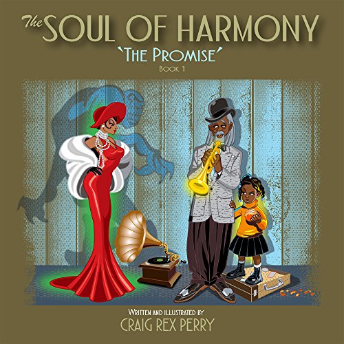 Imagen de archivo de The Soul of Harmony: Book One: The Promise a la venta por THE SAINT BOOKSTORE