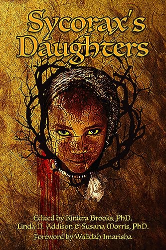 9781941958445: Sycorax's Daughters