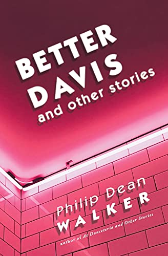 Stock image for Better Davis and Other Stories for sale by SecondSale