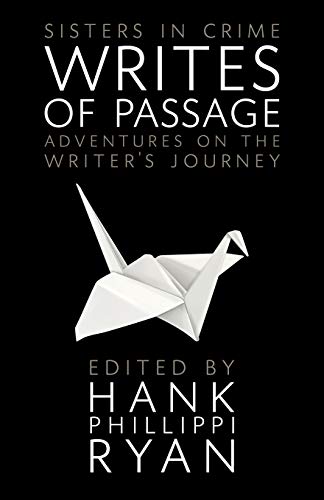 9781941962190: Writes of Passage: Adventures on the Writer’s Journey (Sisters in Crime The Writing Life)