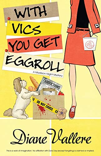 Beispielbild fr With Vics You Get Eggroll (A Madison Night Mystery) zum Verkauf von PlumCircle