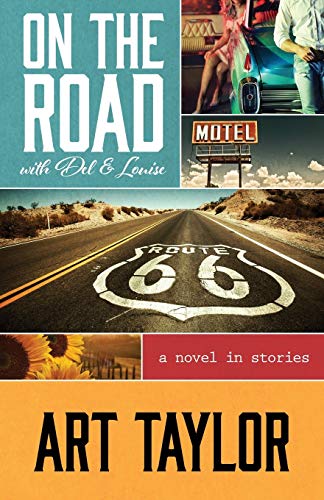 Beispielbild fr On the Road with Del and Louise : A Novel in Stories zum Verkauf von Better World Books