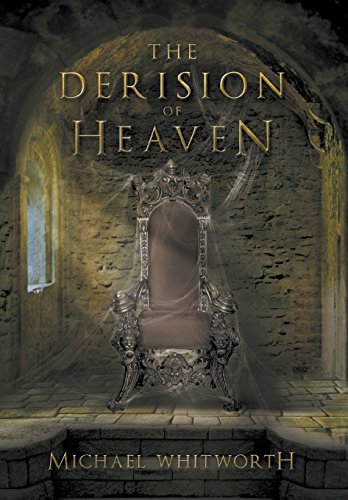 9781941972076: The Derision Of Heaven