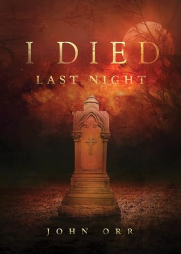 Stock image for I Died Last Night for sale by HPB-Diamond