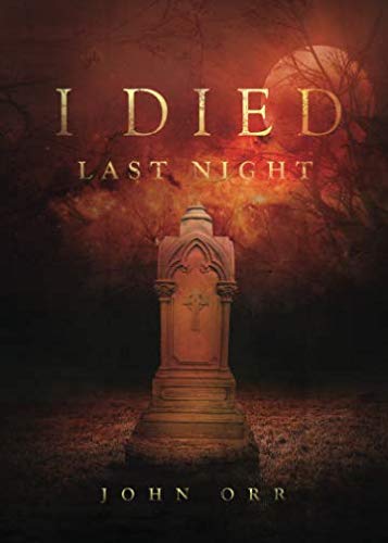 Stock image for I Died Last Night for sale by SecondSale