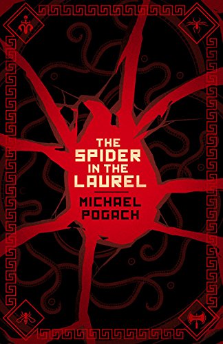 Stock image for The Spider in the Laurel (Rafael Ward series) for sale by Irish Booksellers