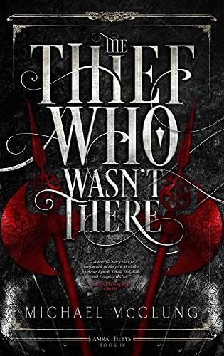 Stock image for The Thief Who Wasn't There (Amra Thetys series) for sale by Books From California