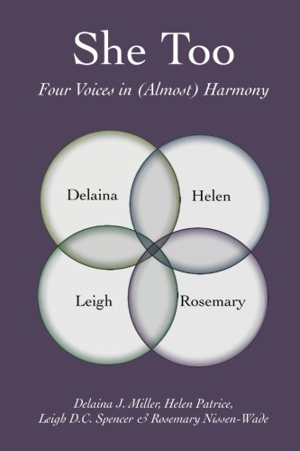 Stock image for She Too: Four Voices in (Almost) Harmony for sale by Revaluation Books