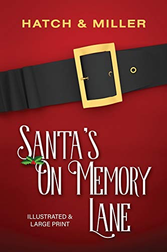 Stock image for Santa's on Memory Lane: Illustrated and Large Print for sale by GreatBookPrices