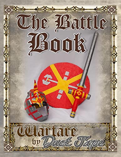 Stock image for The Battle Book: Warfare by Duct Tape for sale by SecondSale