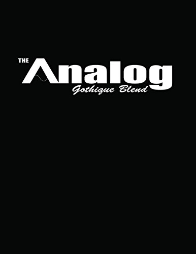 Imagen de archivo de The Analog: Gothique Blend a la venta por Lucky's Textbooks